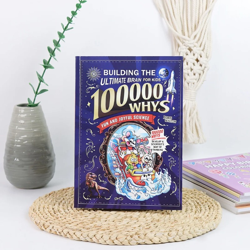 Kids Early Education Books - 100000 Whys: Building the Ultimate Brain